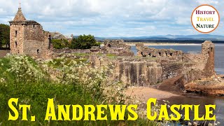 St Andrews Castle  Geschichte Mythen und Legenden  Burgen Schottland [upl. by Isborne443]