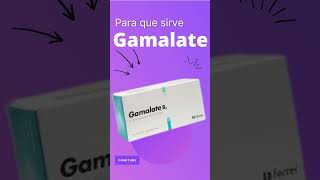 GAMALATE para que sirve 💊  ForoTube [upl. by Ahsinroc418]