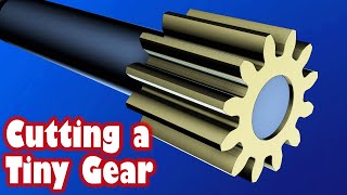 My First EVER Try at Machining a Brass Pinion Gear  or ANY gear [upl. by Ogden]