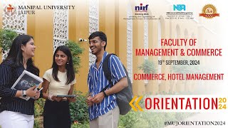 OERIENTATION 2024 I FACULTY OF MGMT amp COMMERCE I MANIPAL UNIVERSITY JAIPUR I 19TH SEPTEMBER 2024 [upl. by Hildegaard]