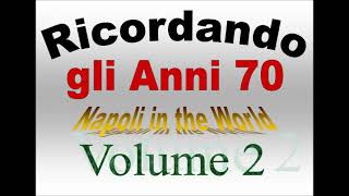 Ricordando gli Anni 70  Volume 2 [upl. by Annayoj115]