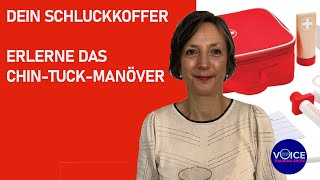 Dein Schluckkoffer  Erlerne das ChinTuckManöver [upl. by Andromache464]