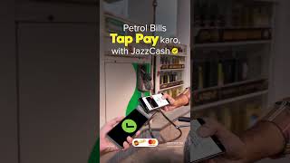 Fuel Up with JazzCash Tap Pay [upl. by Hartley]