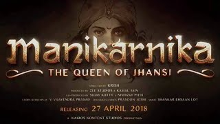 Manikarnika  Queen of Jhansi  Full HD Movie  Hindi 720p  Kangana Ranaut  Jisshu Sengupta [upl. by Iva281]