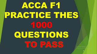 ACCA F1 1000 Questions with answers 20232024 fast track [upl. by Welton]