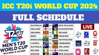 ICC T20 WORLD CUP 2024 FULL SCHEDULE  T20 WORLD CUP 2024 FIXTURES [upl. by Nonnaihr]