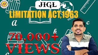 Limitation Act 1963 Law of LimitationJurisprudenceJIGLCS ExecutiveNew Syllabus [upl. by Adnahcir]