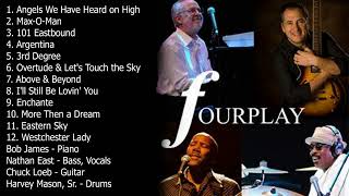 The Very Best of Fourplay Full Album 2023 [upl. by Hebrew260]