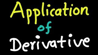 Application of Derivative [upl. by Anihta]