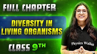 Diversity In Living Organisms FULL CHAPTER  Class 9th Science  Chapter 13  Neev [upl. by Aehr]