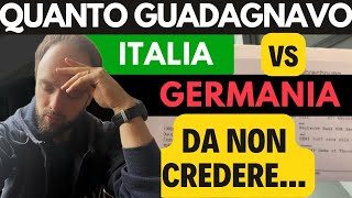 Guadagnavo di meno  Busta paga Italiana 🇮🇹 e Tedesca 🇩🇪 a confronto [upl. by Nnylaehs]