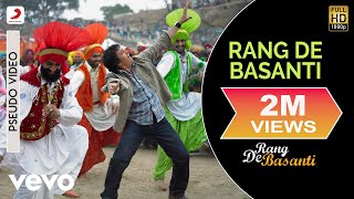 AR Rahman  Rang De Basanti Title Track Best Audio SongAamir KhanSohaDaler Mehndi [upl. by Neelyam94]