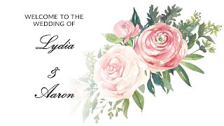 The Wedding of Lydia and Aaron [upl. by Raasch]