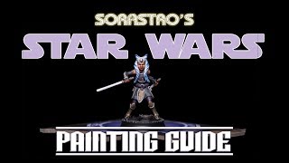 Star Wars Imperial Assault Painting Guide Ep44 Ahsoka Tano [upl. by Stefan745]