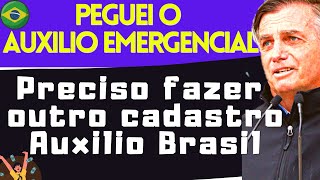 QUEM RECEBEU O AUXÃLIO EMERGENCIAL PRECISA FAZER OUTRO CADASTRO PARA RECEBER O AUXILIO BRASIL [upl. by Zorine]