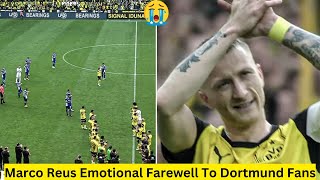 Marco Reus Emotional Farewell To Dortmund Fans After Last Game At Signal Iduna Park [upl. by Arlen527]