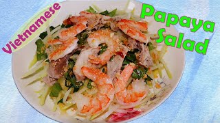 How to Make Vietnamese Papaya Salad Gỏi đu đủ [upl. by Nnylacissej]