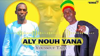 Youssouf Tapo  Aly Nouh Yana [upl. by Kopple]