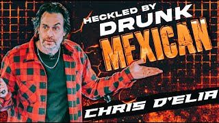 Chris DElia Heckled by Drunk Mexican standupcomedy [upl. by Aleusnoc]