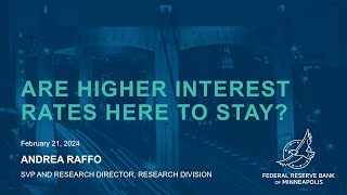 Conversations with the Fed Are Higher Interest Rates Here to Stay [upl. by Iramo290]