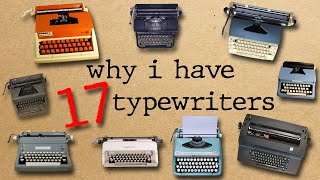 TYPEWRITER TOUR How I ended up with 17 typewriters story time [upl. by Justino552]