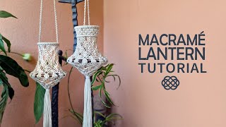 DIY Macrame Lantern EASY Macrame Lampshade [upl. by Vachell394]