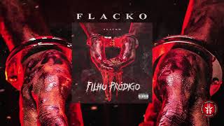 11 FLACKO  ODIO PURO DA POLICIA Ft LEALL e THXUZZ  ÁLBUM FILHO PRÓDIGO PROD CHF [upl. by Dale]