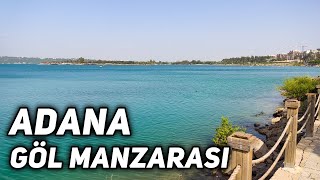 ADANA GÖL MANZARASI  ADNAN MENDERES BULVARI [upl. by Oiznun564]