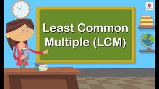 Least Common Multiple LCM  Mathematics Grade 4  Periwinkle [upl. by Ruzich]