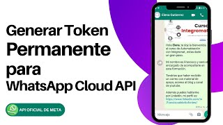 Generar token permanente API de WhatsApp Cloud  Make ex Integromat [upl. by Neomah873]