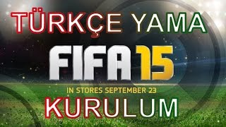 Fifa 15  Türkçe Yama Nerden İndirilir Ve Nasıl Kurulur [upl. by Weisler]