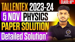 Tallentex 202324 Solution  Physics Class 10th  05 Nov 2023 Paper Solution tallentex allenkota [upl. by Drabeck768]