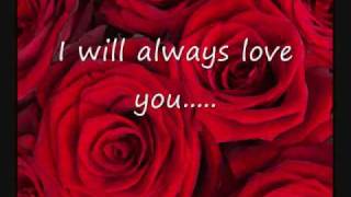 Dolly Parton I Will Always love you with lyrics [upl. by Maram]