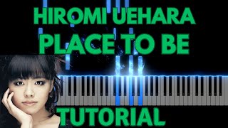 Hiromi Uehara  Place To Be Jazz Piano Tutorial [upl. by Gati]