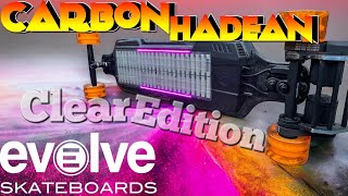 EVOLVE CARBON HADEAN CLEAR EDITION [upl. by Enahpad951]