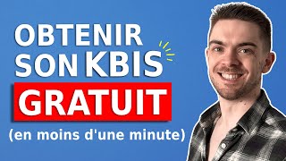 Obtenir son Kbis gratuit en ligne en moins d1 minute [upl. by Analak]