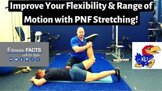 Proprioceptive Neuromuscular Facilitation PNF Stretching Improves Flexibility amp Range of Motion [upl. by Volkan893]