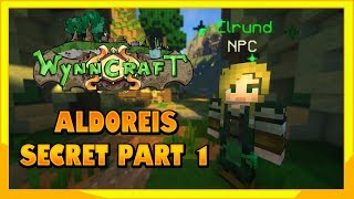 Aldoreis Secret Part 1  Wynncraft Quest guide [upl. by Brass]