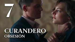 CURANDERO OBSESIÓN Parte 7 MEJOR PELICULA Películas Completas En Español [upl. by Christenson274]