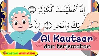 Al Kautsar dan Terjemahan  Juz Amma Diva  Kastari Animation Official [upl. by Tarabar]