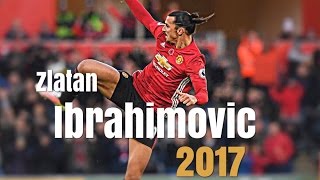 Zlatan Ibrahimovic  Ibra song  skills and goals 2017 [upl. by Akema]