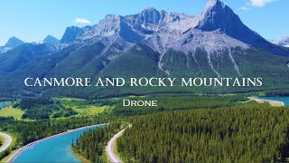 Canmore Alberta and Rocky Mountains Beautiful Views from DJI Drone 4K Footage [upl. by Htes10]