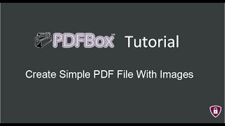 PDFBox Tutorial  4  Create Simple PDF File With Image in java [upl. by Eustashe]