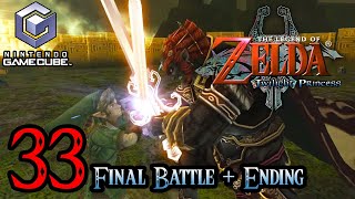 Zelda Twilight Princess HD Gamecube 100 Walkthrough Part 33  Ganondorf Battle and Ending [upl. by Ai]