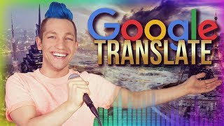 SONGS mit Google Translate  SPECIAL [upl. by Cathee]