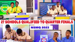 27 SENIOR HIGH SCHOOLS QUALIFIED FOR THE QUATER FINALS OF NSMQ 2023 [upl. by Najib985]