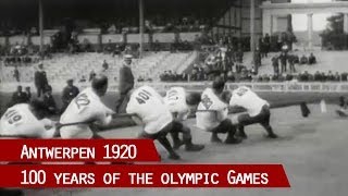 100 Years of the Olympic Games  Antwerpen 1920 [upl. by Naira]