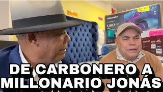 DE CARBONERO A MILLONARIO JONAS [upl. by Bach]