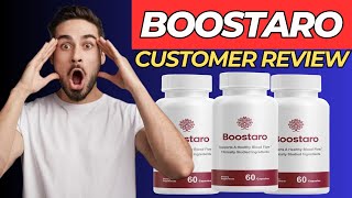 BOOSTARO REVIEW WATCH THIS REPORT BOOSTARO REVIEWS  BOOSTARO CAPSULES  BOOSTARO SUPPLEMENT [upl. by Lonne922]