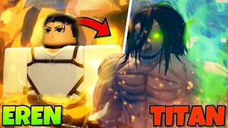 I Became EREN YEAGER And Got 01 ATTACK TITAN In Untitled Attack On Titan [upl. by Budd]